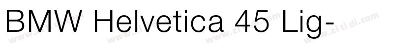 BMW Helvetica 45 Lig字体转换